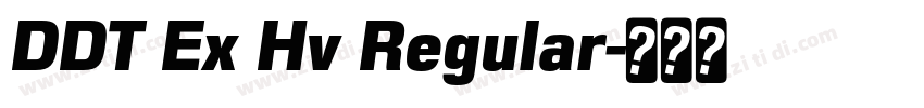 DDT Ex Hv Regular字体转换